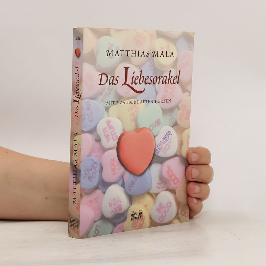 Matthias Mala Das Liebesorakel