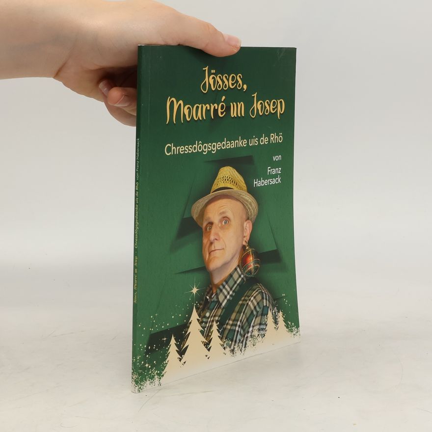 Franz Habersack Jösses, Moarré un Josep