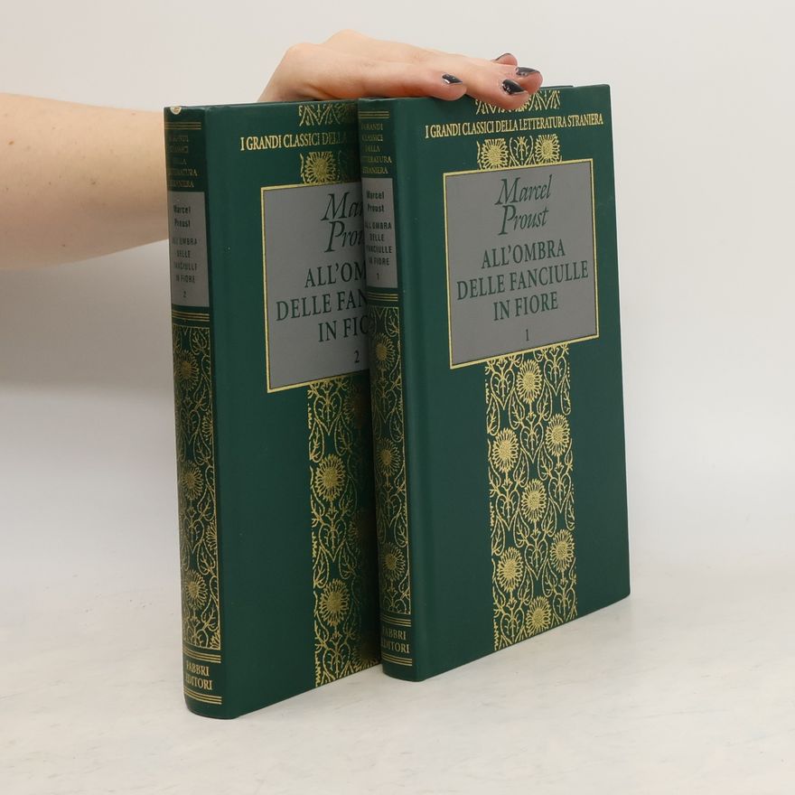 Marcel Proust All'ombra delle fanciulle in fiore 1-2
