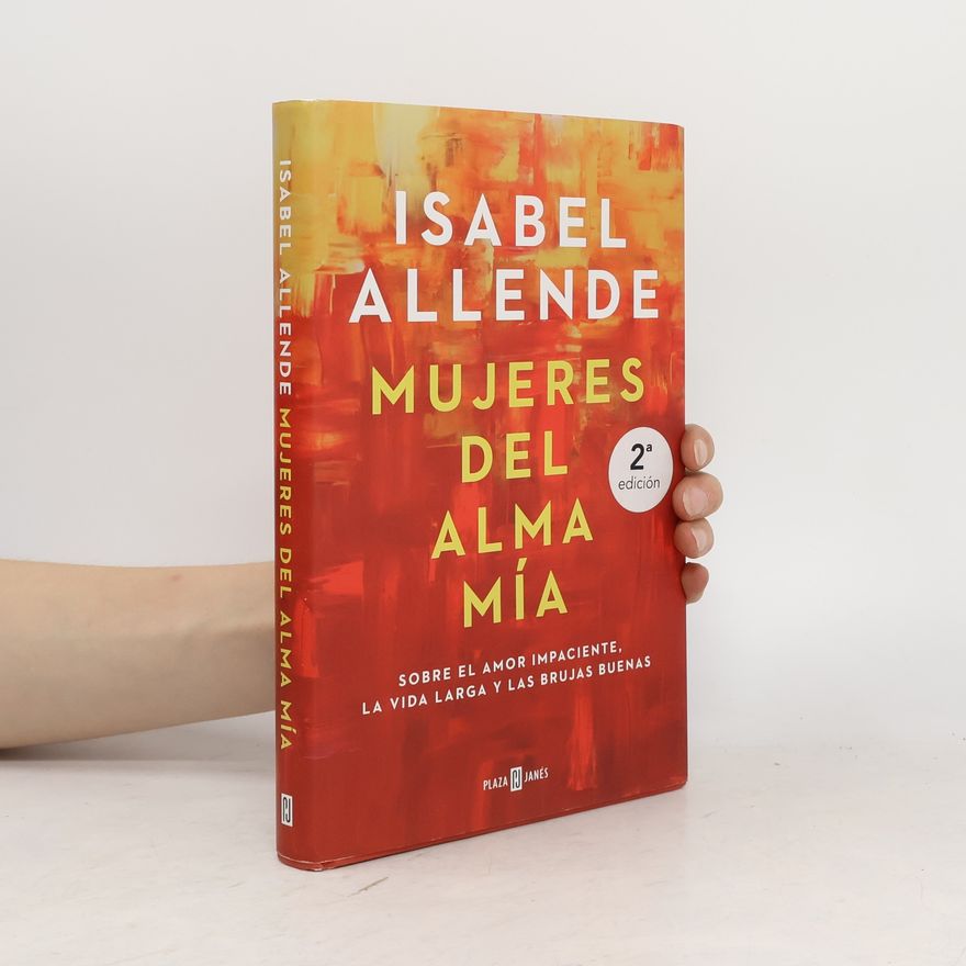 Isabel Allende Mujeres del alma mia