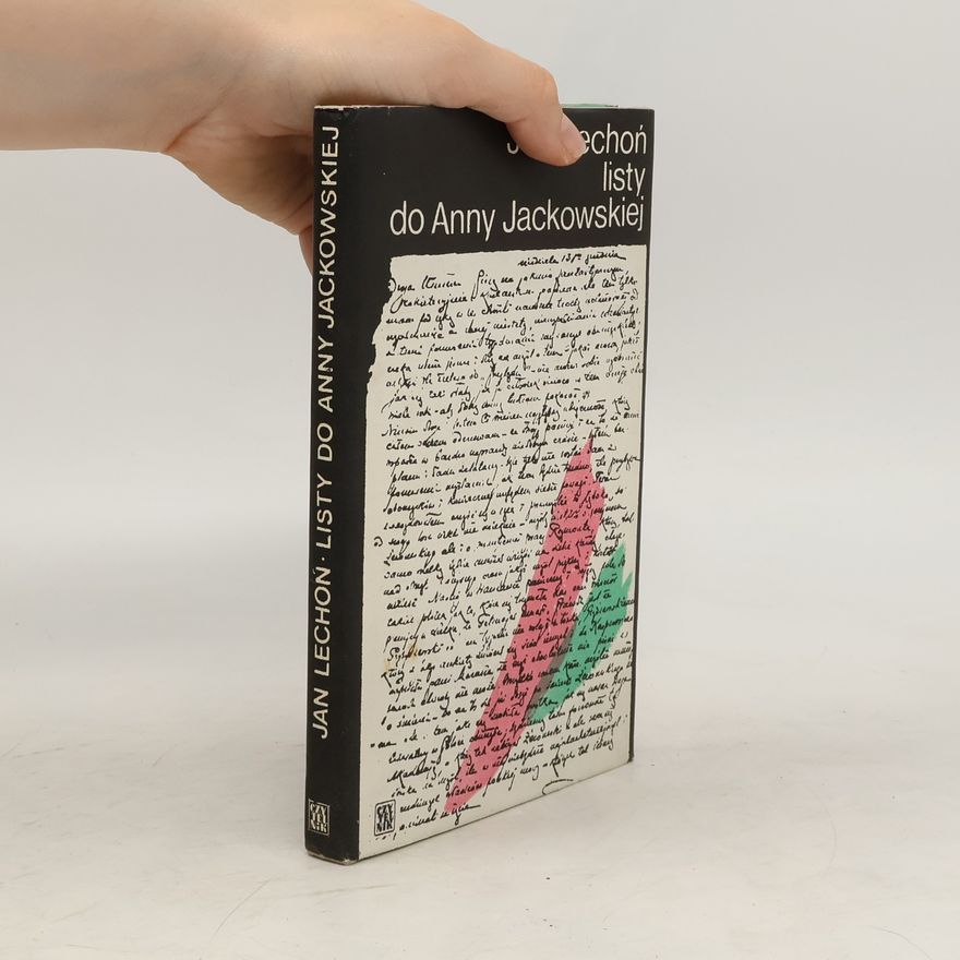 Jan Lechoń Listy do Anny Jackowskiej
