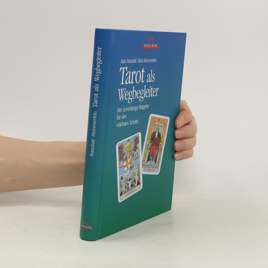 Hajo Banzhaf Tarot als Wegbegleiter