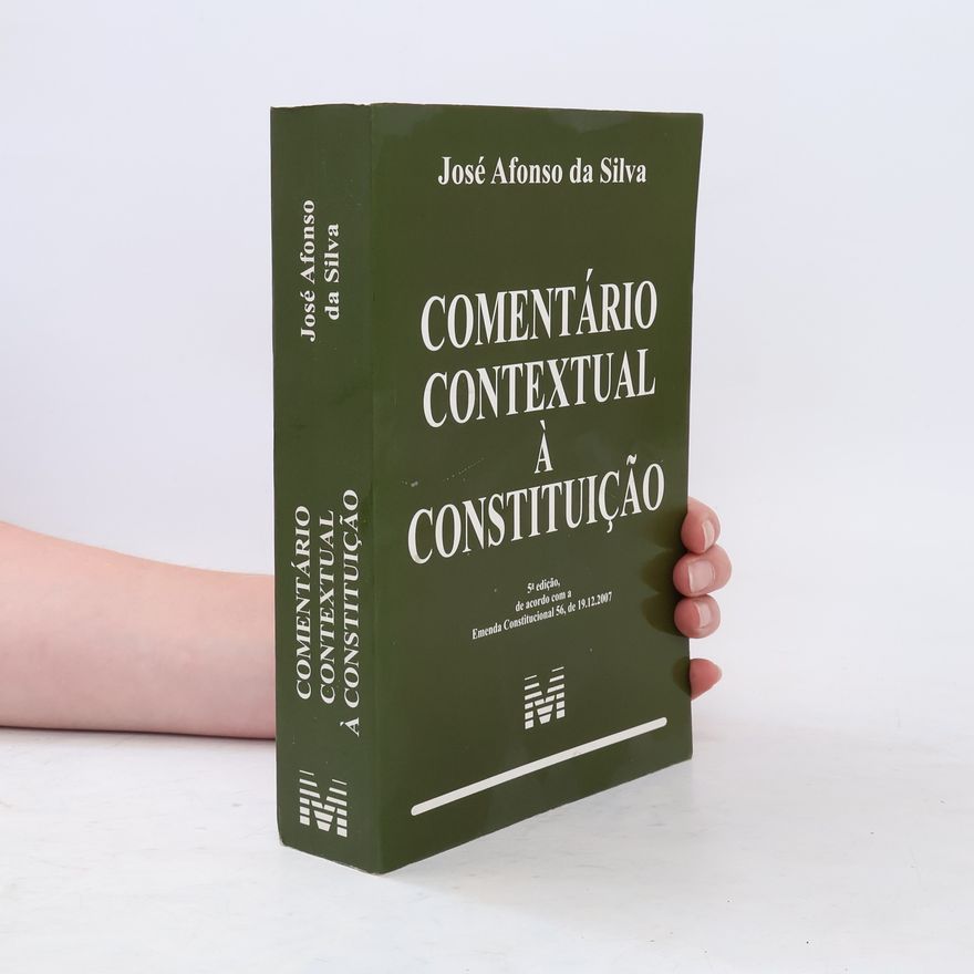 José Afonso da Silva Comentário contextual à Constituição