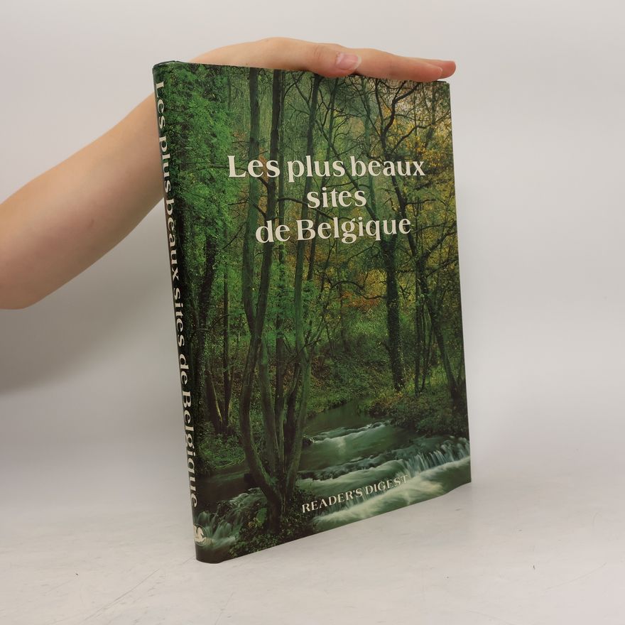 David De Bruyer Les plus beaux sites de Belgique