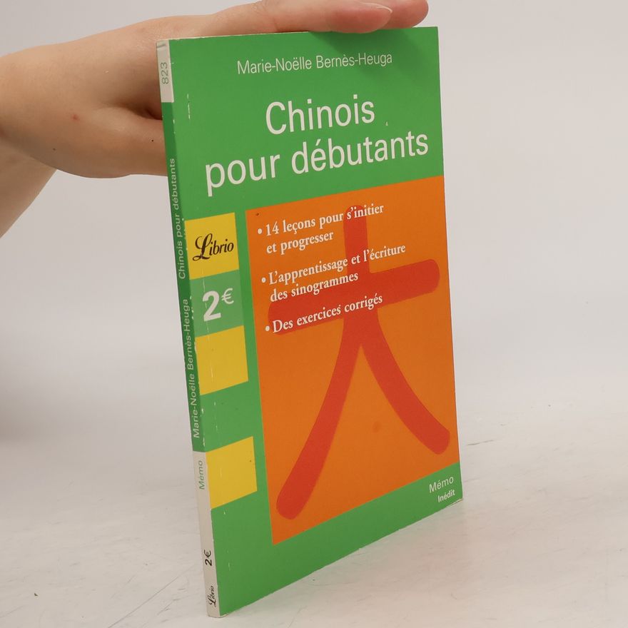 Marie-Noëlle Bernès-Heuga Chinois pour débutants