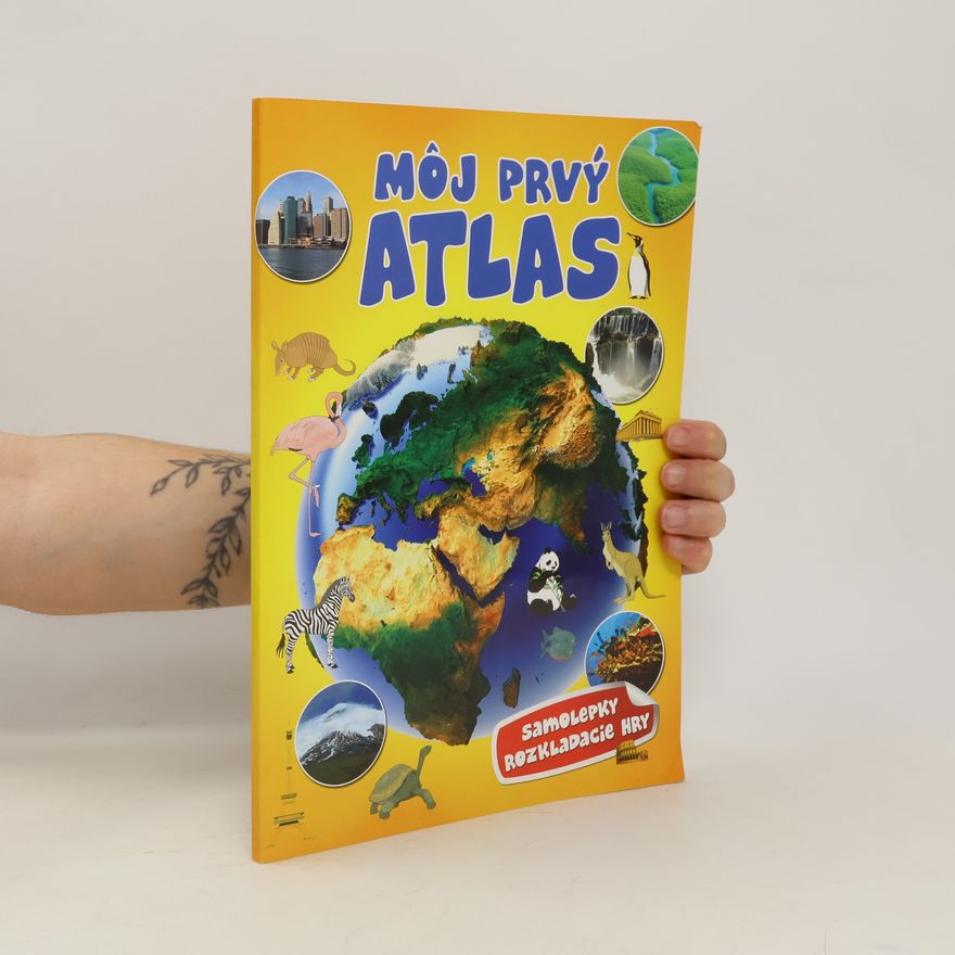Kolektiv autorů Môj prvý atlas