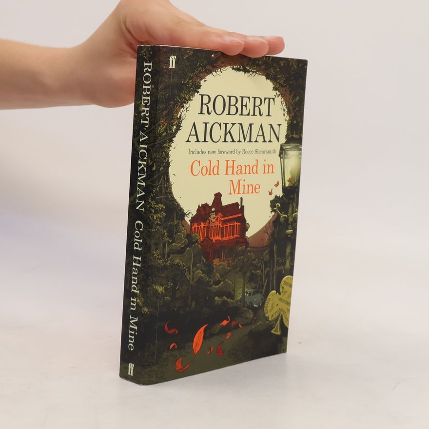 Robert Aickman Cold Hand in Mine