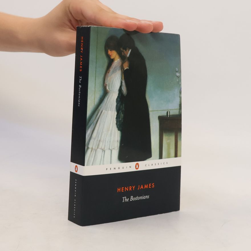 Henry James The Bostonians