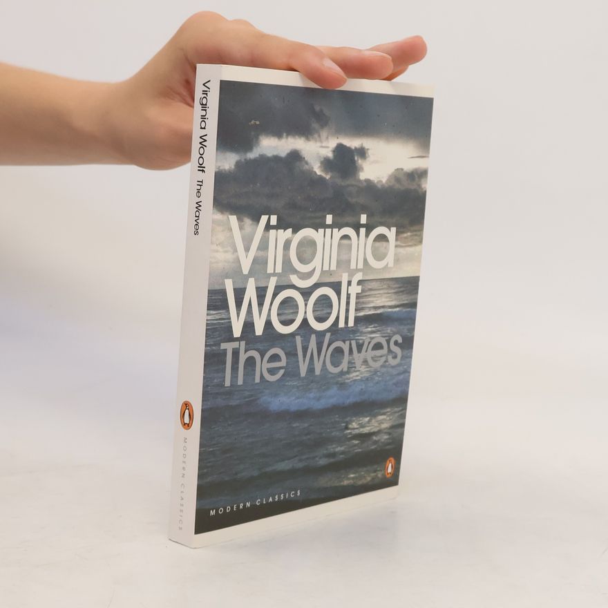 Virginia Woolf The Waves