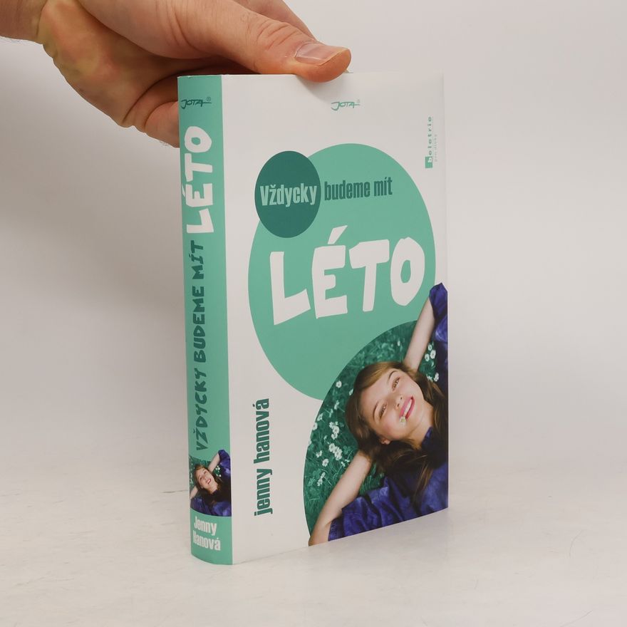 Jenny Han Vždycky budeme mít léto