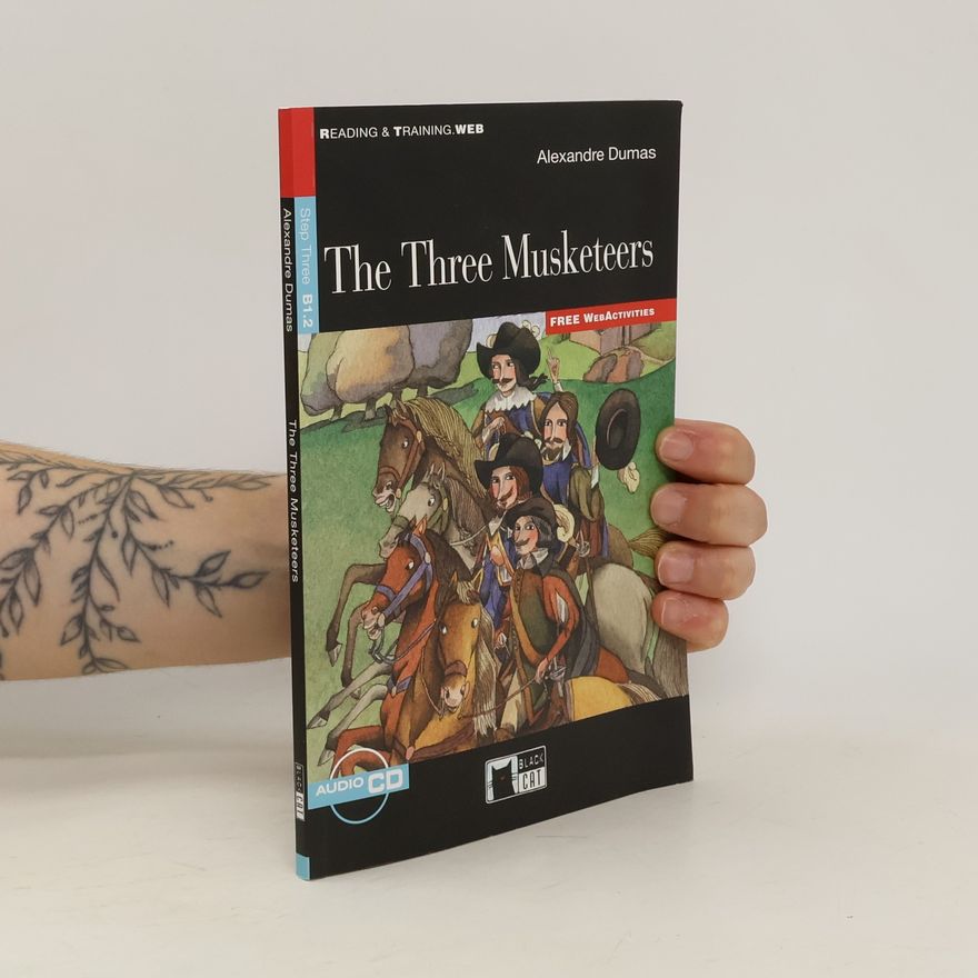 Alexandre Dumas der Ältere Three Musketeers