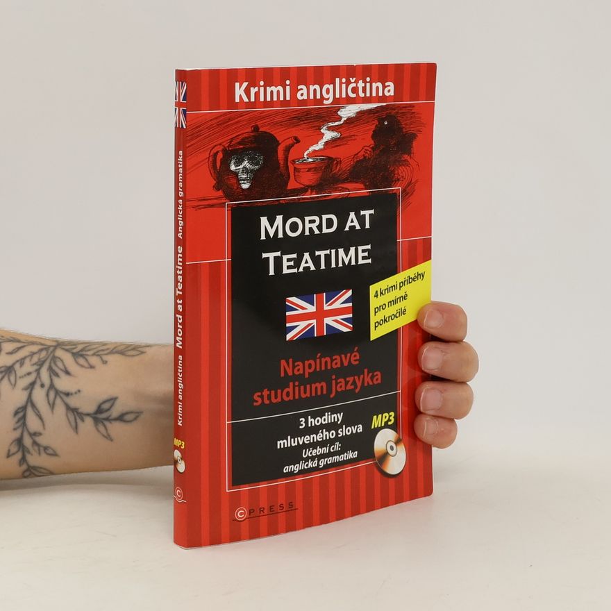 Barry Hamilton Mord at teatime : [4 krimi příběhy pro mírně pokročilé]