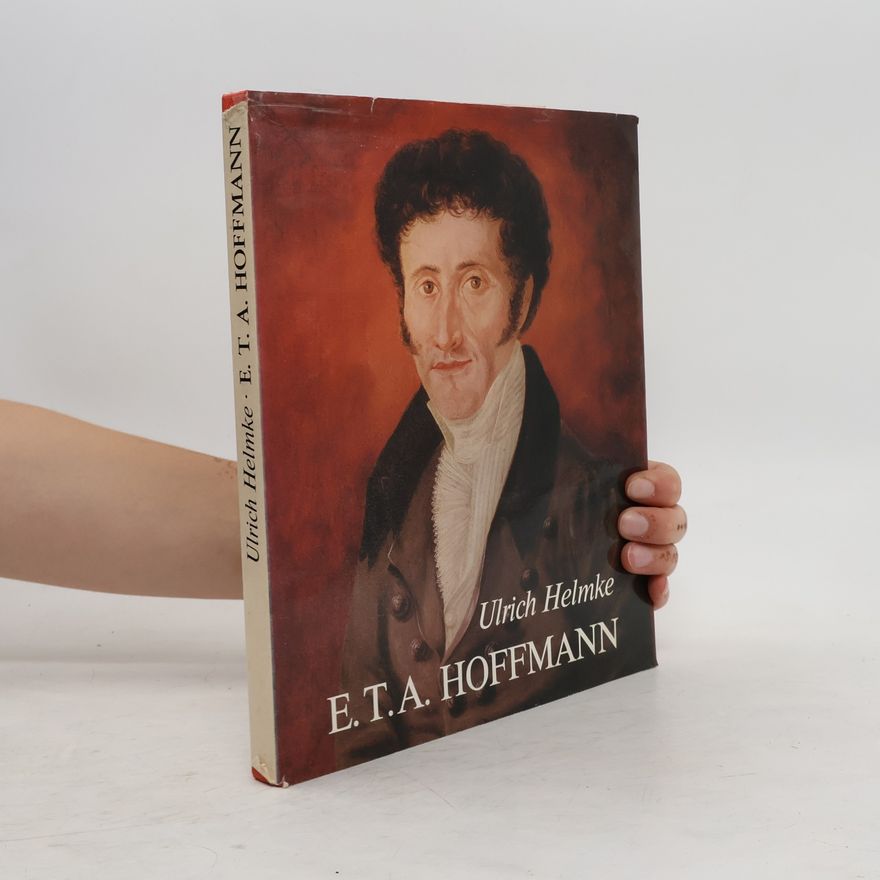 Ulrich Helmke E. T. A. Hoffmann