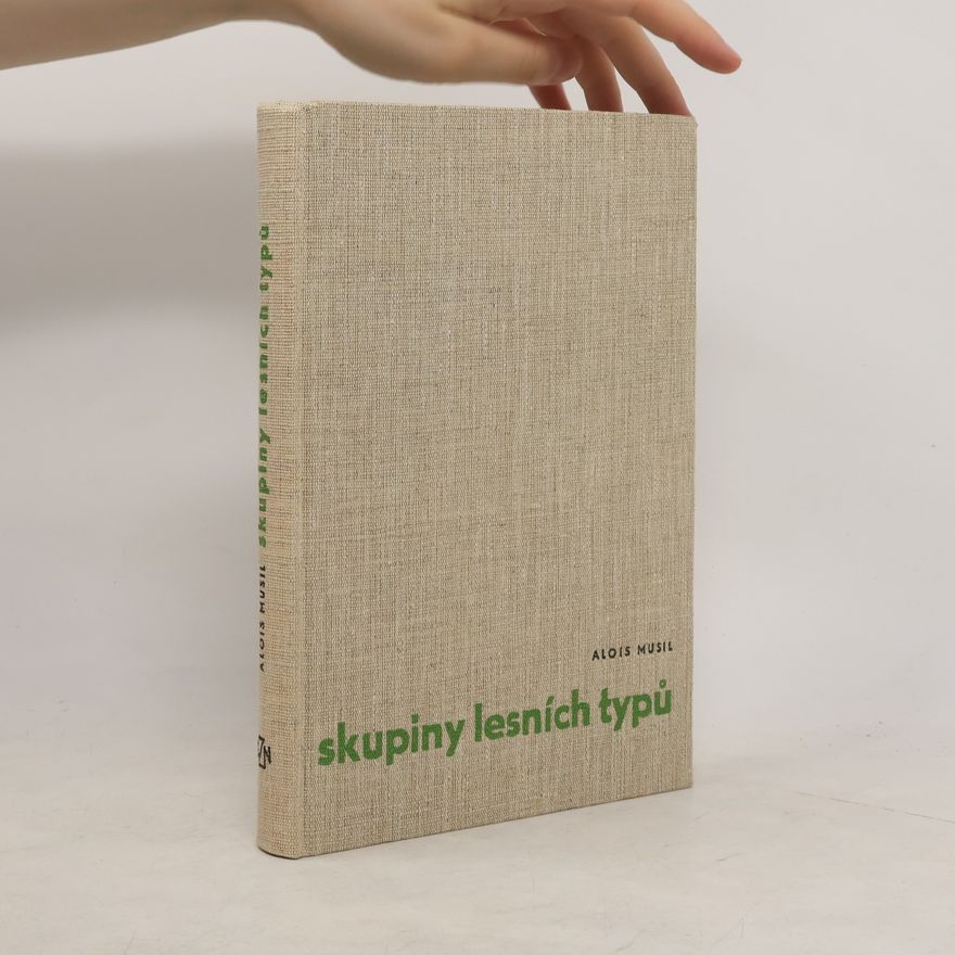 Alois Musil Skupiny lesních typů