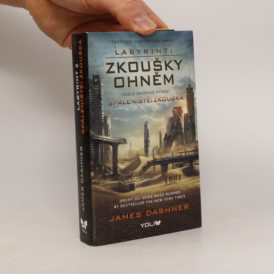 James Dashner Labyrint 2. Spáleniště: zkouška