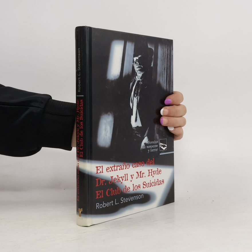 Robert Louis Stevenson El extraño caso del Dr. Jekyll y Mr. Hyde