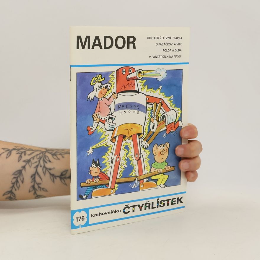 Ljuba Štíplová Čtyřlístek 176. Mador