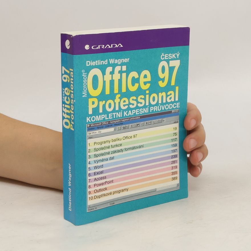 Hana Smolíková Office 97 Professional : kompletní kapesní průvodce