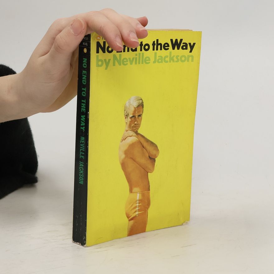 Neville Jackson No End to the Way