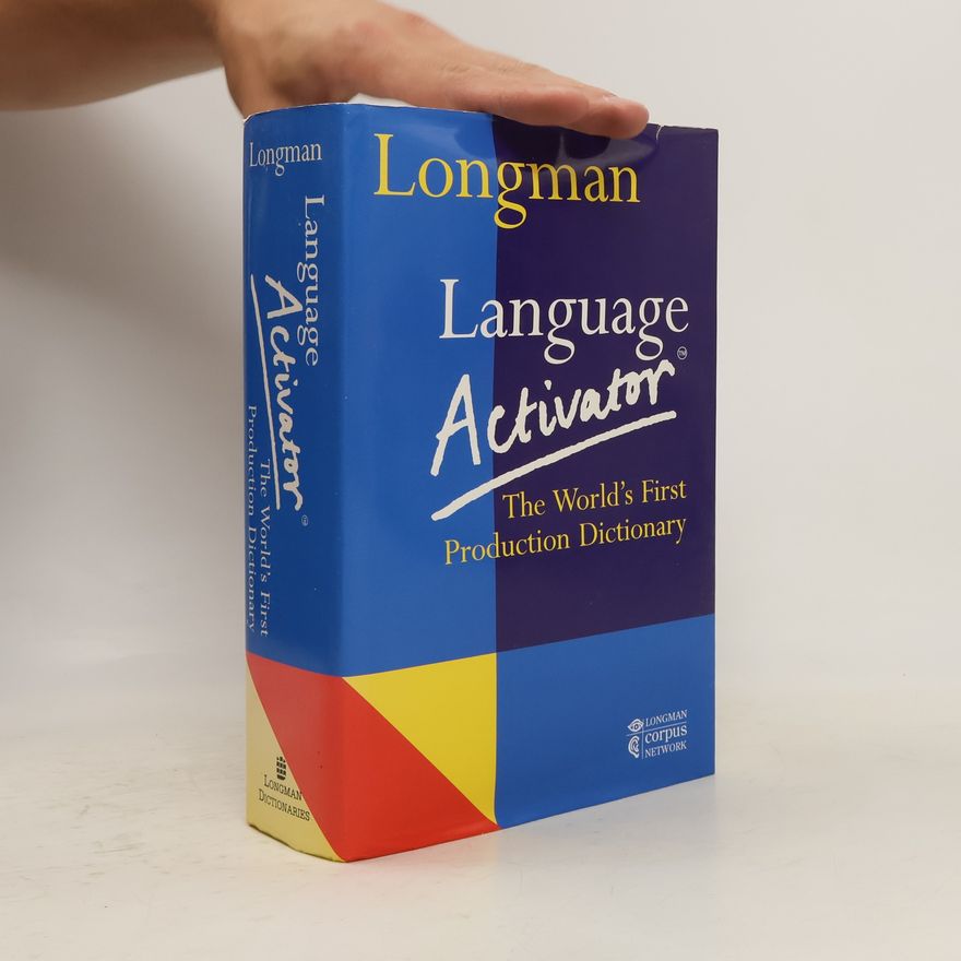 Autorenkollektiv Longman Language Activator : The World's First Production Dictionary