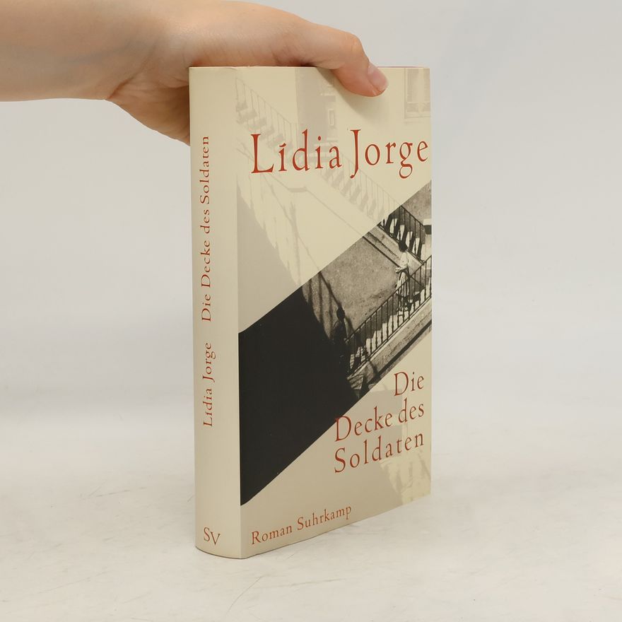 Lídia Jorge Die Decke des Soldaten
