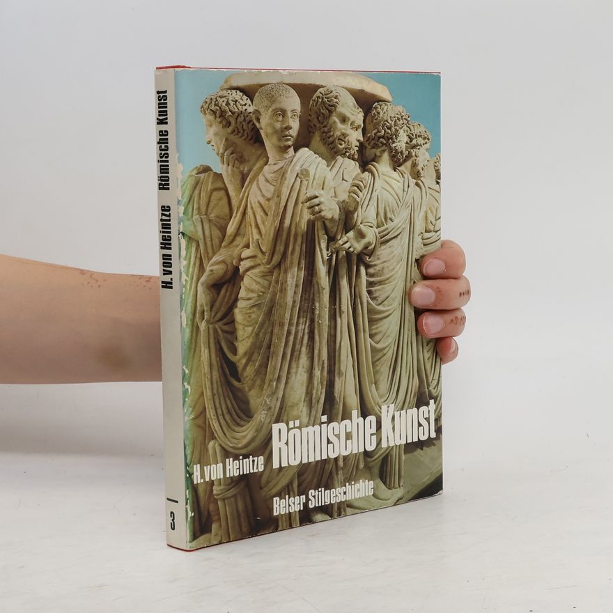 H. von Heintze Römische Kunst 3