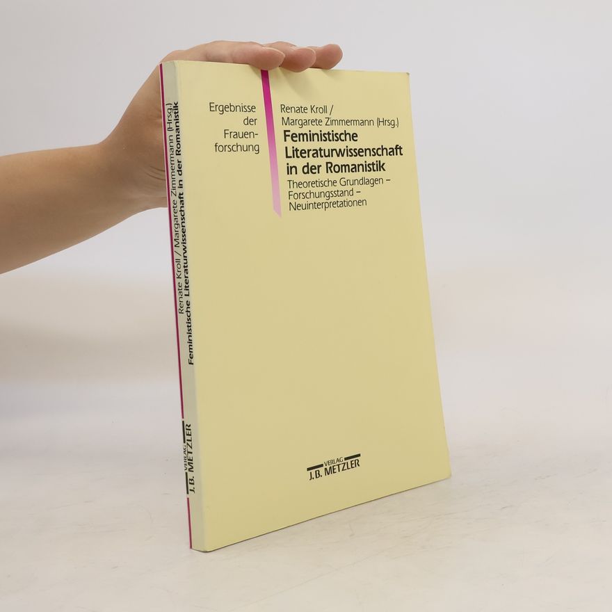 Renate Kroll Feministische Literaturwissenschaft in der Romanistik