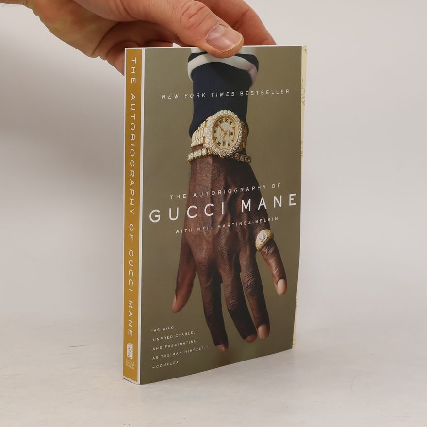 Gucci Mane The Autobiography of Gucci Mane