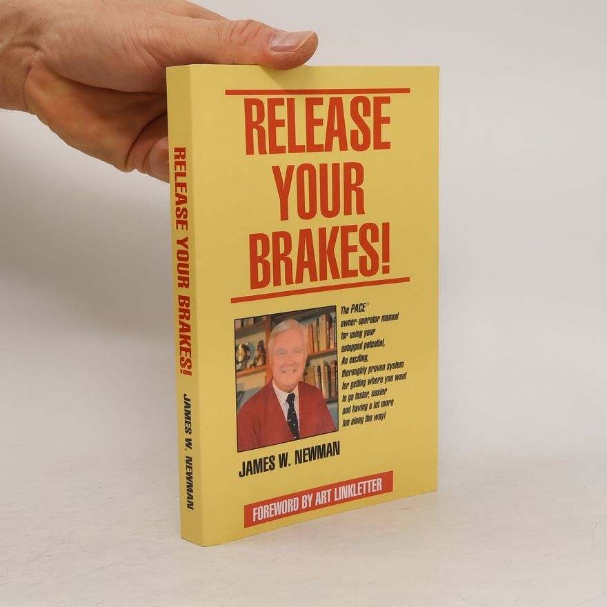 Jim Vieira Release Your Brakes!
