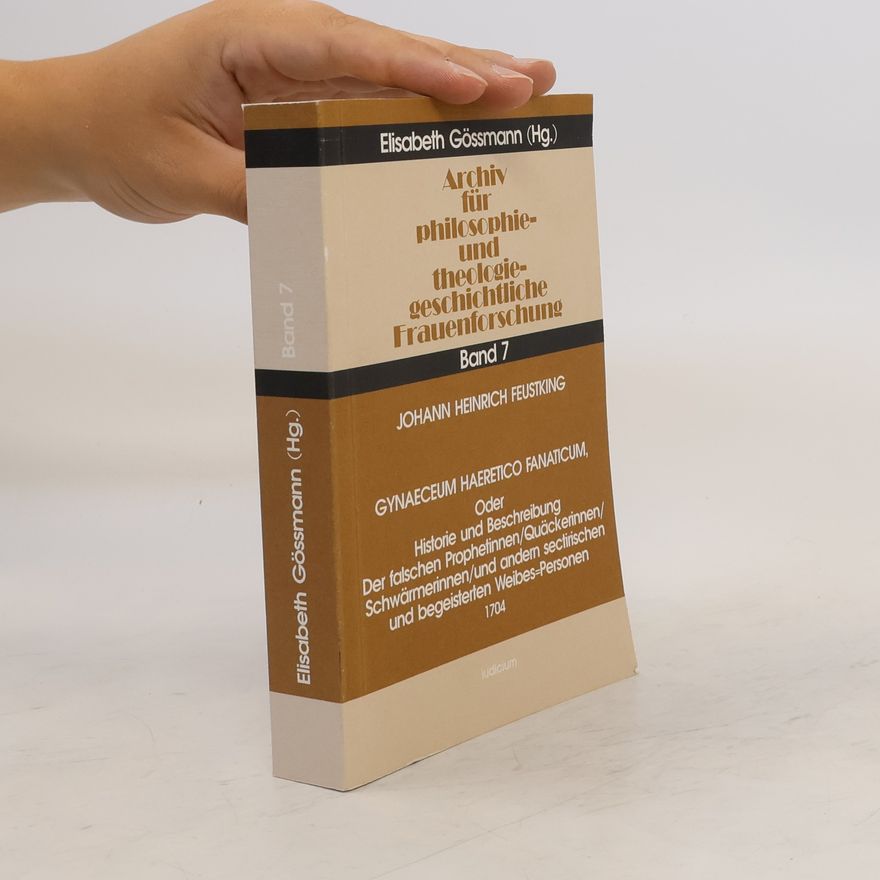 Elisabeth Gössmann Archiv für Philosophie und Theologie-geschichtliche Frauenforschung