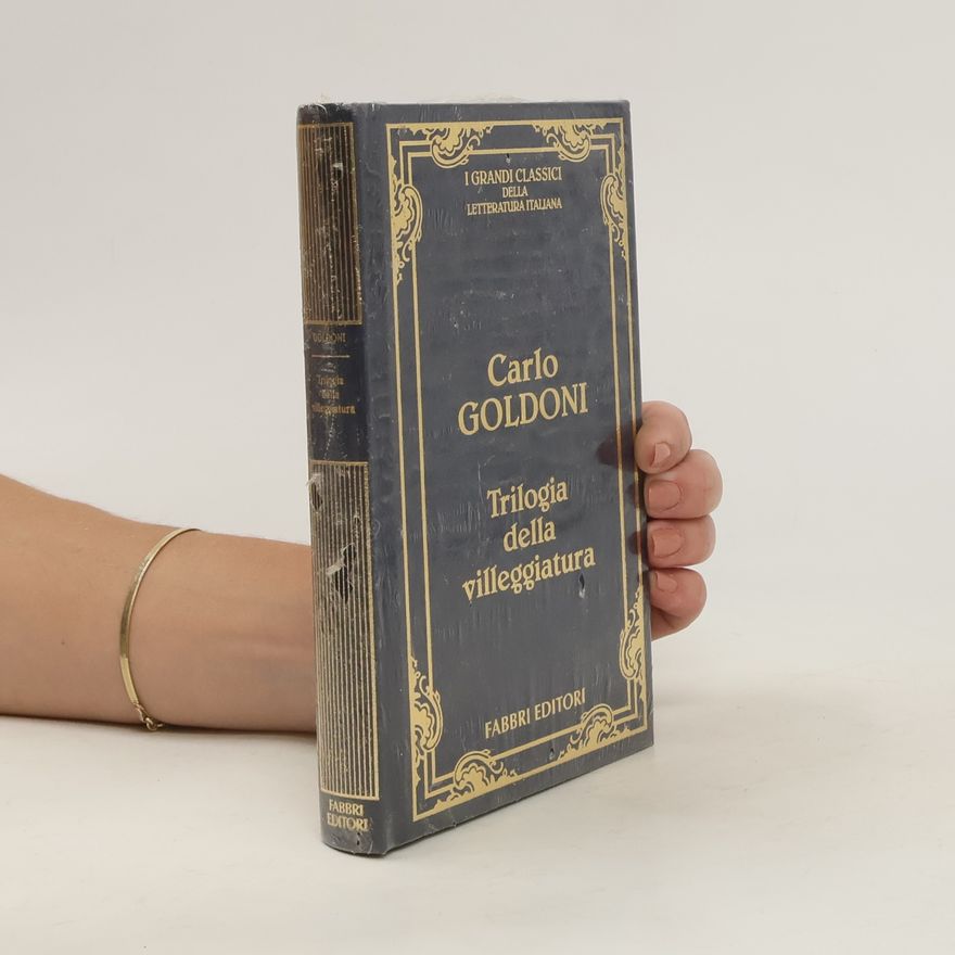 Carlo Goldoni Trilogia della villeggiatura