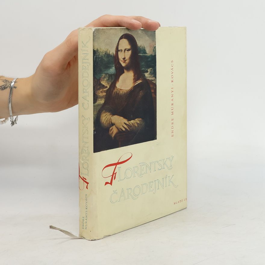 Endre Murányi-Kovács Florentský čarodejník