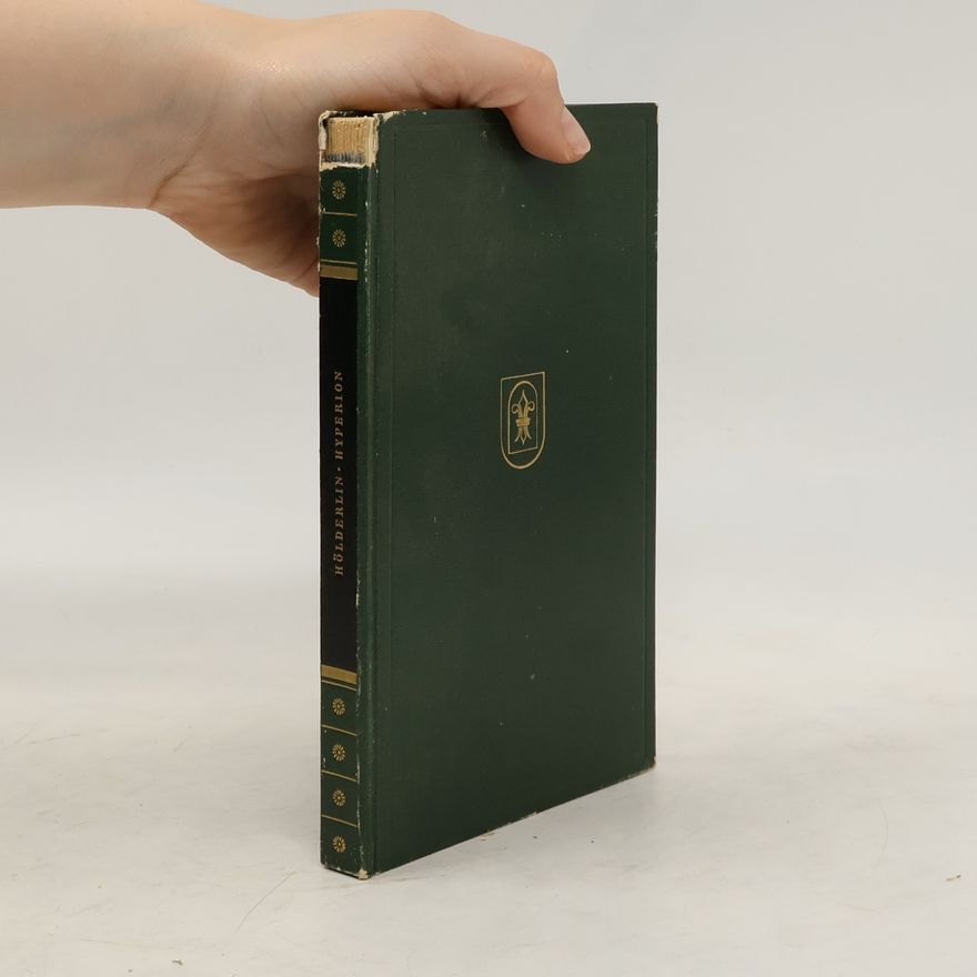 Friedrich Hölderlin Hyperion oder der Eremit in Griechenland