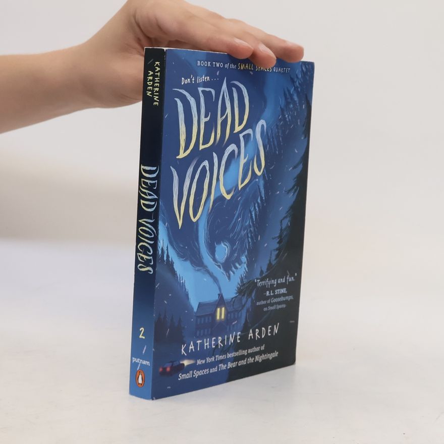 Katherine Arden Dead Voices