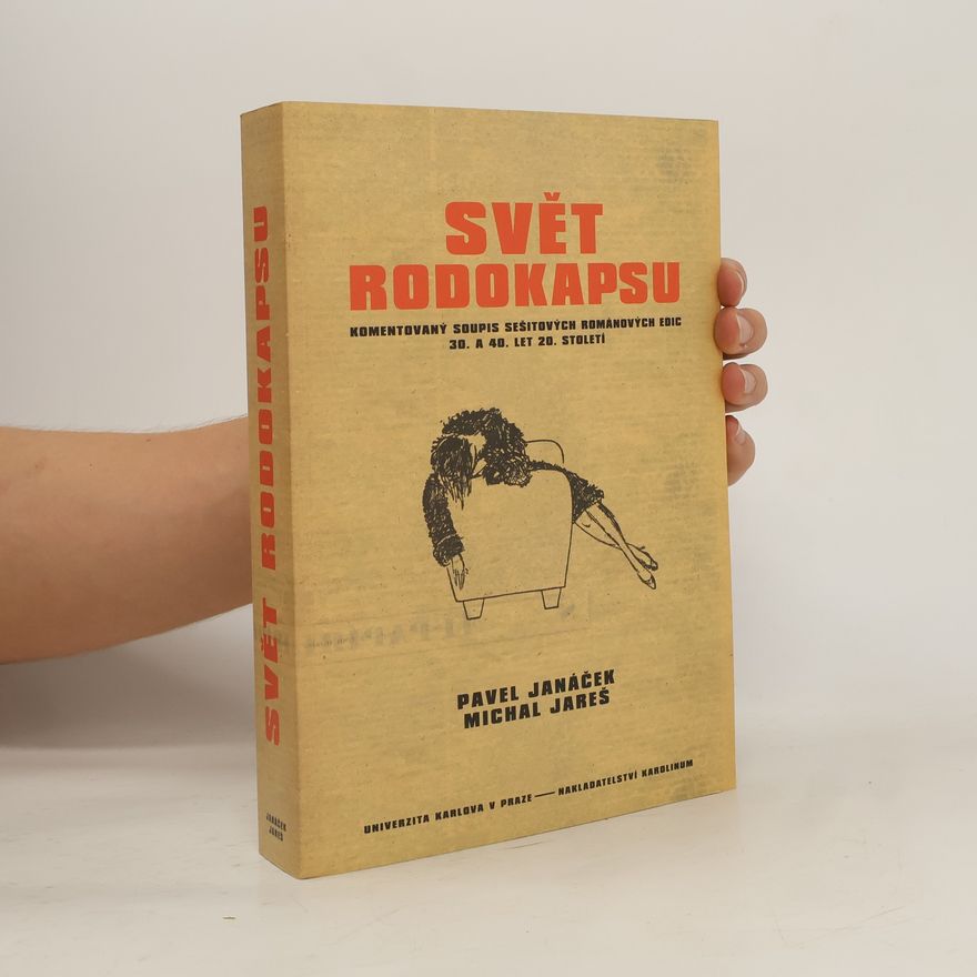 Pavel Janáček Svět rodokapsu