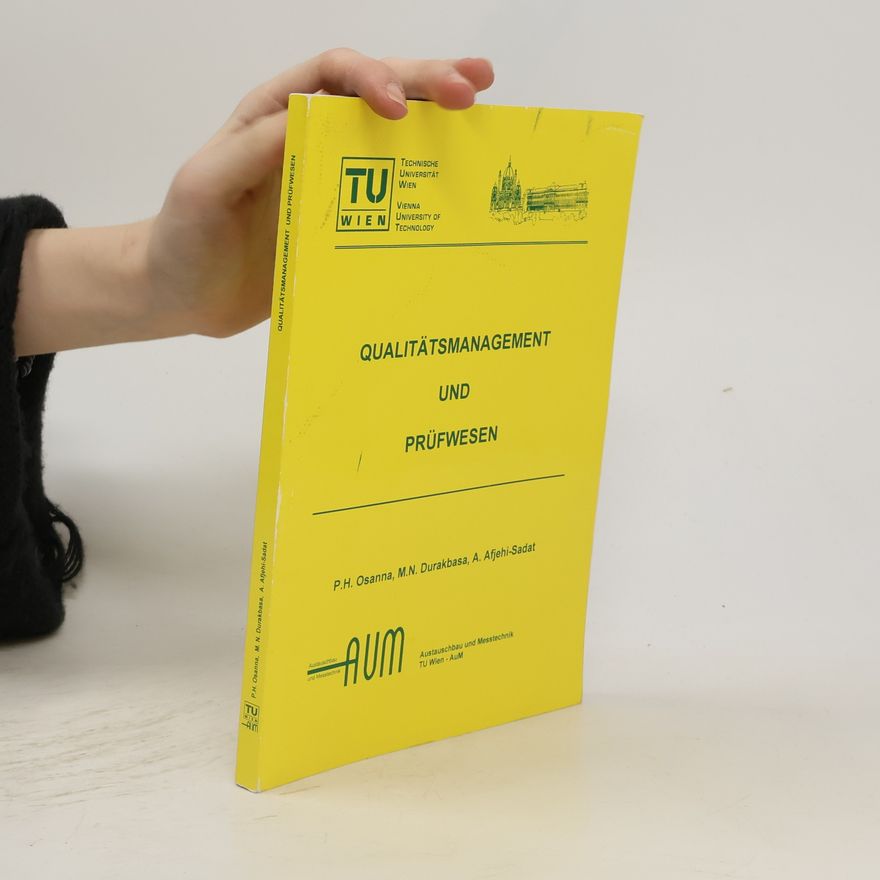 Kolektiv autorů Qualitätsmanagement und Prüfwesen