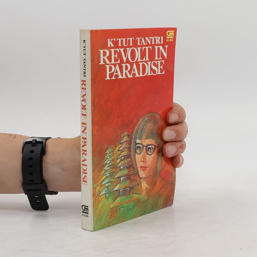 K'tut Tantri Revolt in paradise