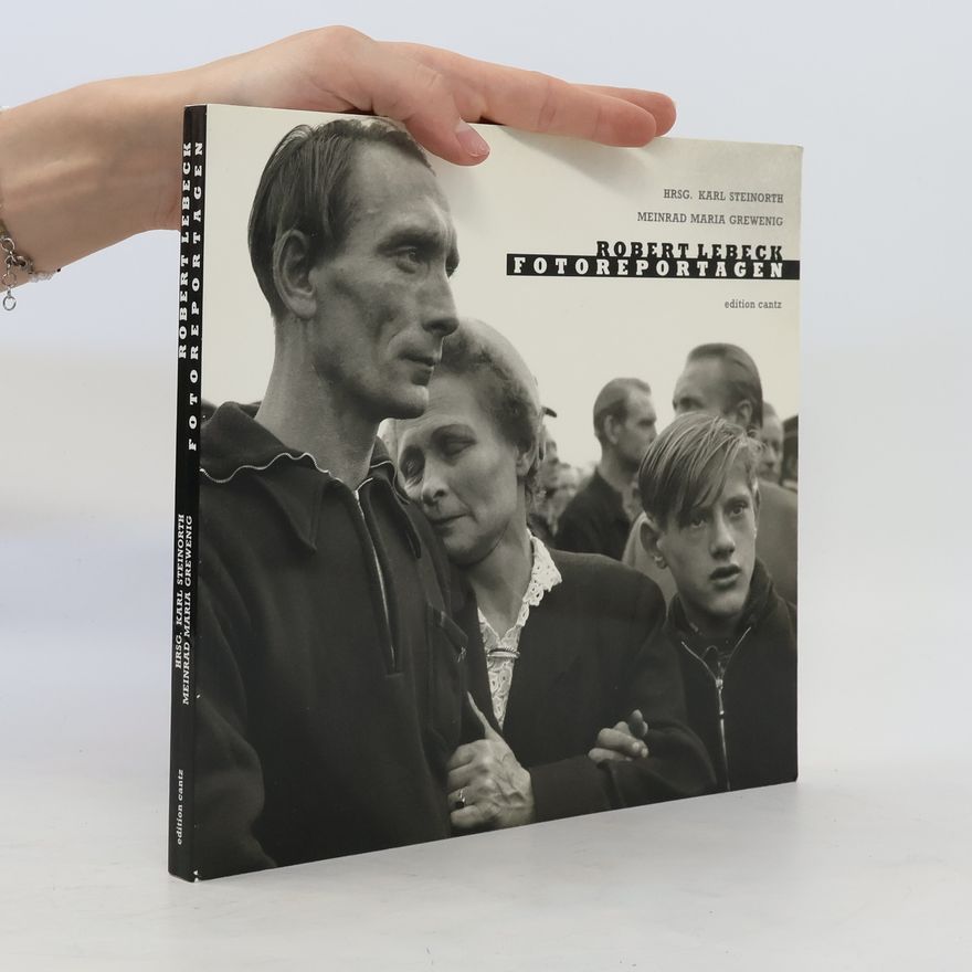 Robert Lebeck Robert Lebeck, Fotoreportagen