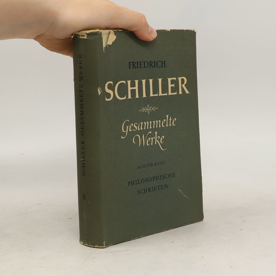 Friedrich Schiller Gesammelte Werke 8