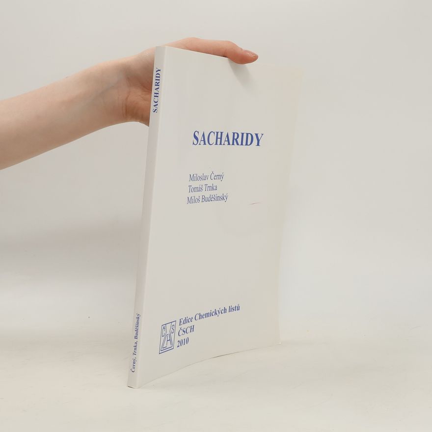 Miloš Buděšínský Sacharidy