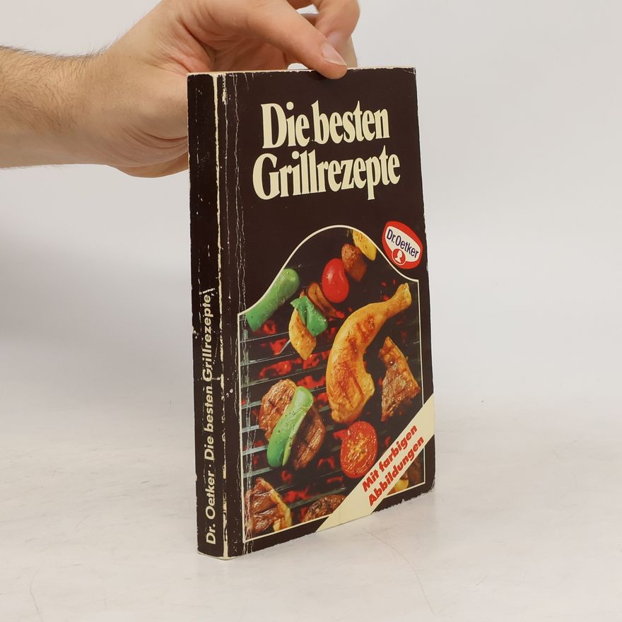 Kolektiv autorů Dr. Oetker. Die besten Grillrezepte