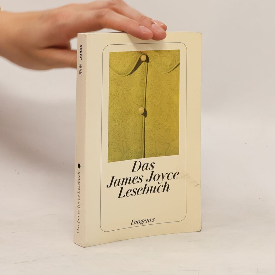 James Joyce Das James-Joyce-Lesebuch