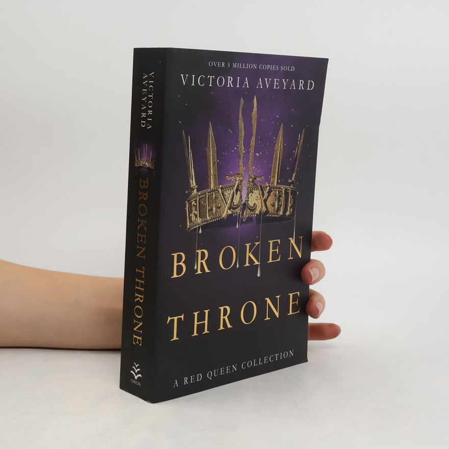 Victoria Aveyard Broken Throne