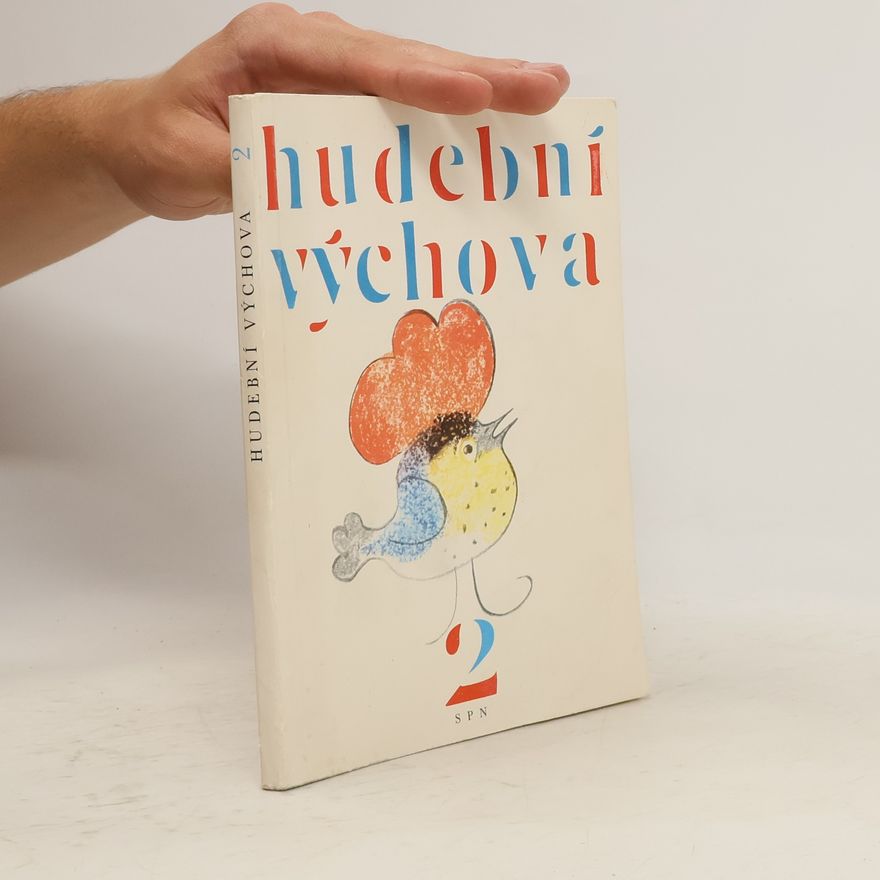 Jan Budík Hudební výchova. 2. díl