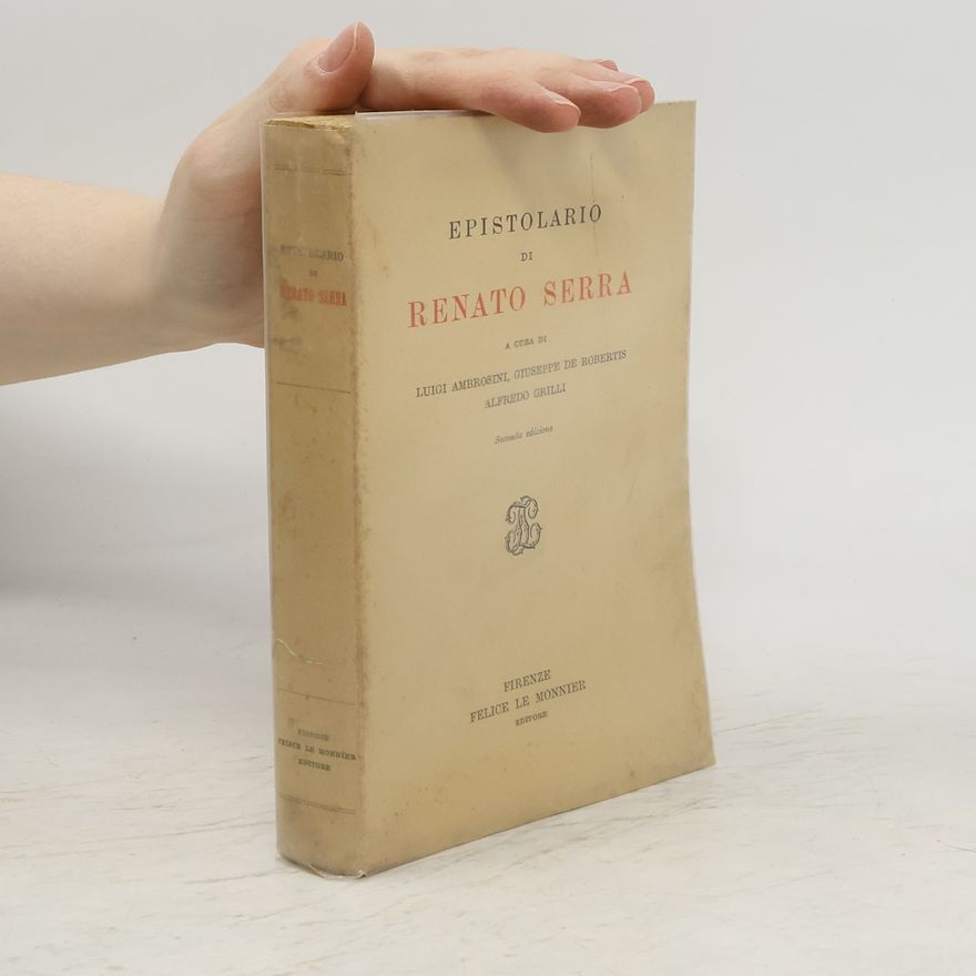Autorenkollektiv Epistolario di Renato Serra
