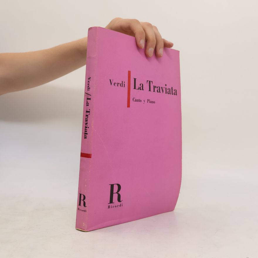Giuseppe Verdi La Traviata
