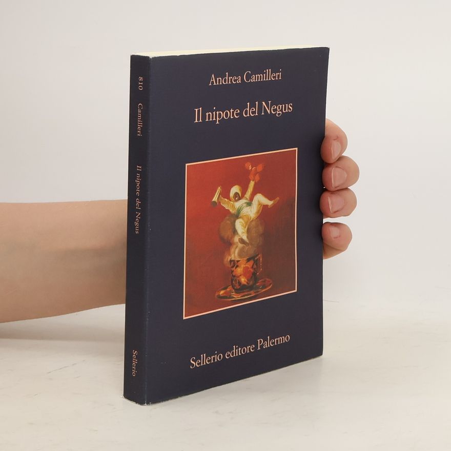 Andrea Camilleri Il nipote del Negus