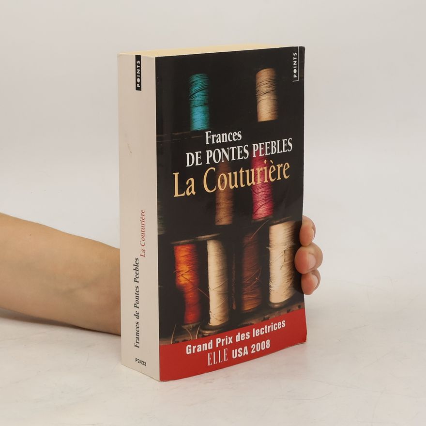 Frances de Pontes Peebles La couturière