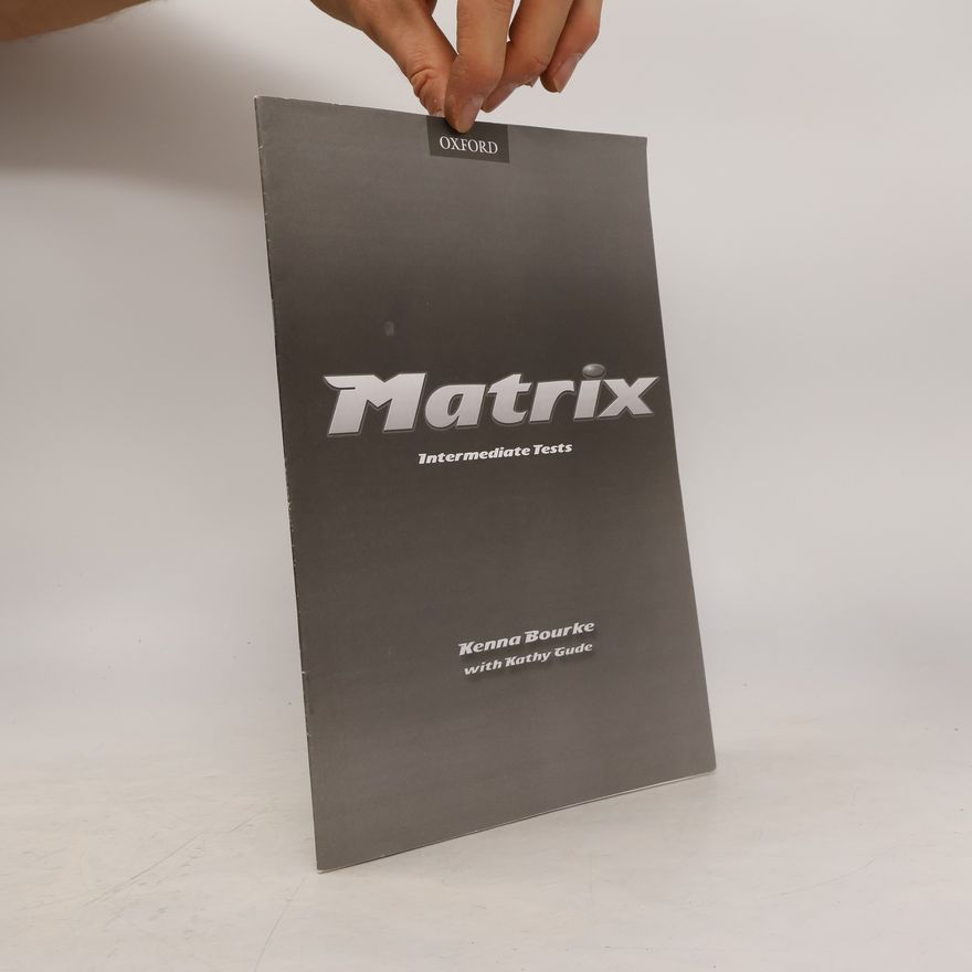 Kenna Bourke Matrix: Intermediate Tests