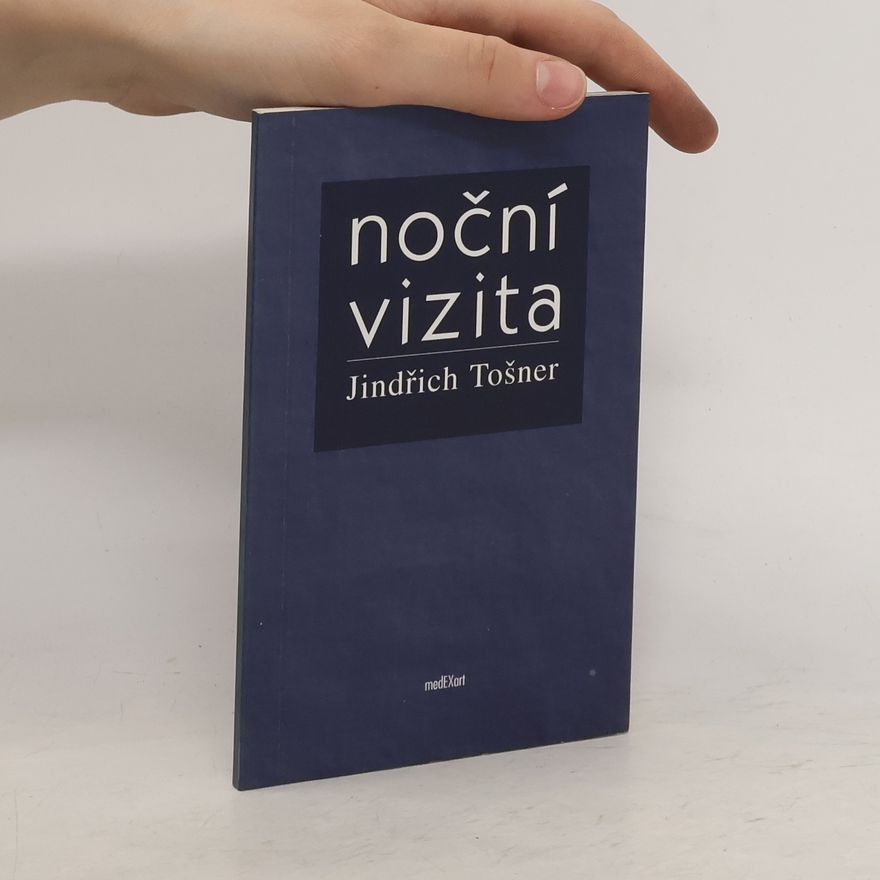 Jindřich Tošner Noční vizita
